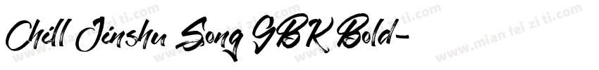 Chill Jinshu Song GBK Bold字体转换